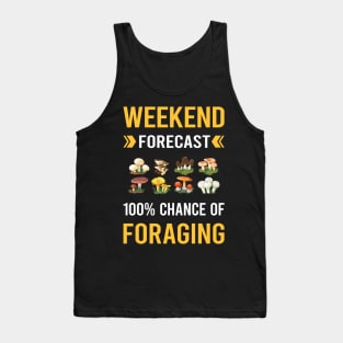 Weekend Forecast Foraging Forage Forager Tank Top